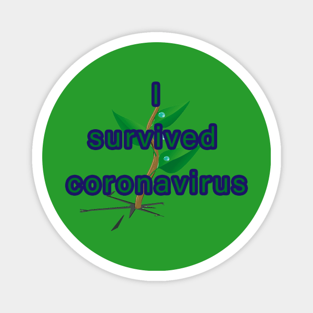 i survived coronavirus Magnet by aboss